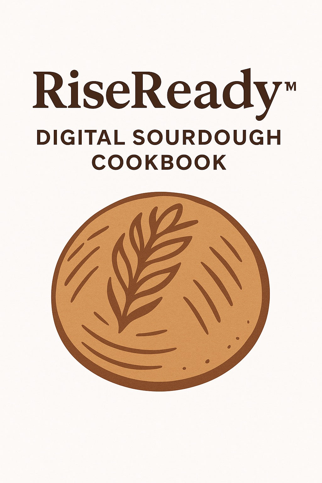 RiseReady™ Digital Sourdough Cookbook